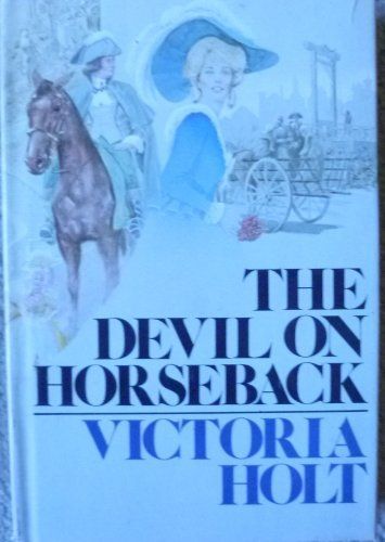 The Devil on Horseback