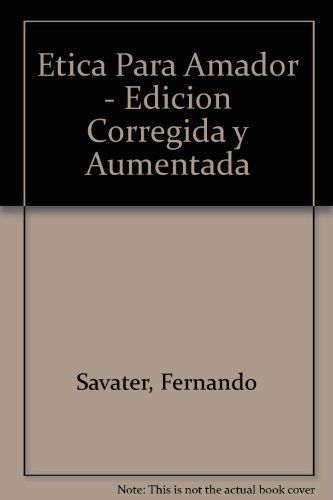 Etica Para Amador - Edicion Corregida y Aumentada