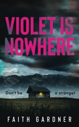 Violet Is Nowhere