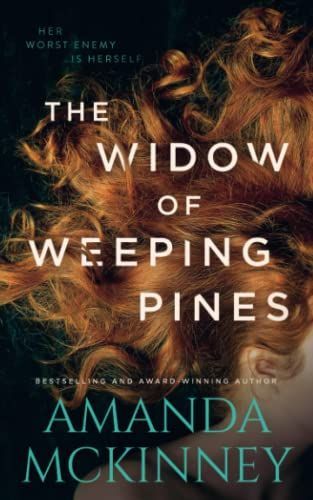 The Widow of Weeping Pines: Narrative of a Mad Woman
