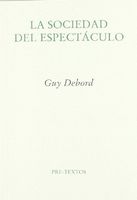 La Sociedad del espectáculo