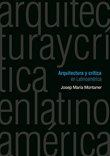 Arquitectura y crítica en Latinoamérica