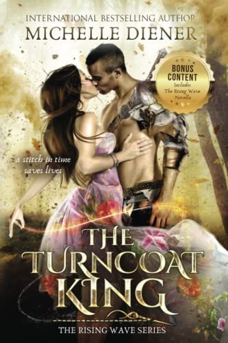 Turncoat King with the Rising Wave Novella : Includes Bonus Content