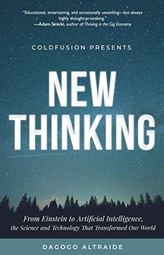 ColdFusion Presents : New Thinking