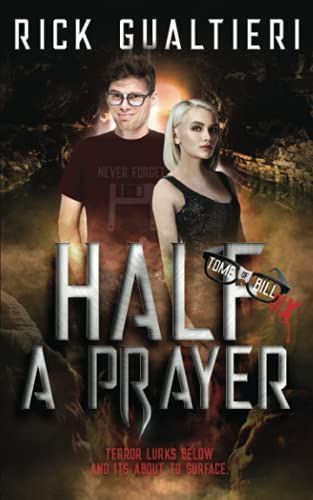 Half a Prayer