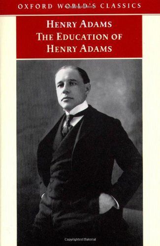 The Education of Henry Adams