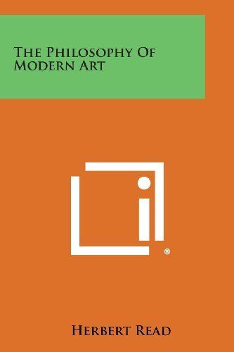 The Philosophy of Modern Art