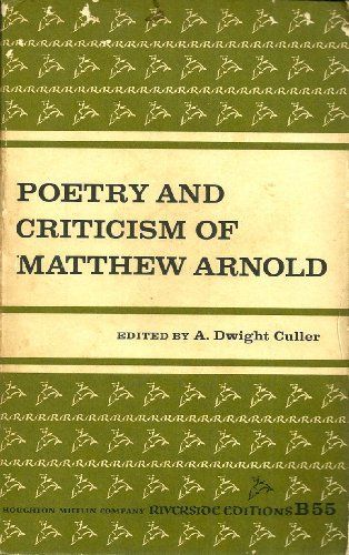 Poetry and Criticism of Matthew Arnold