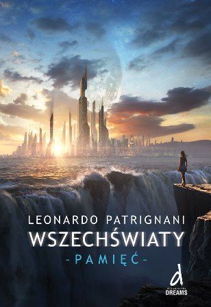 Wszechświaty. Pamięć