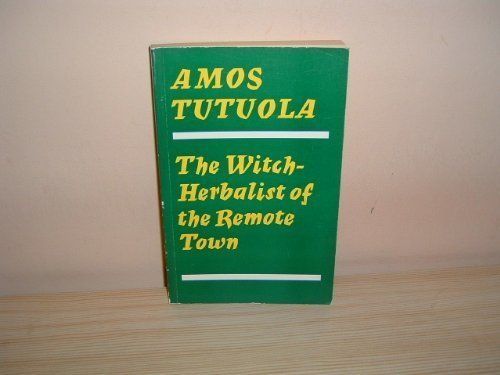 The Witch-herbalist of the Remote Town