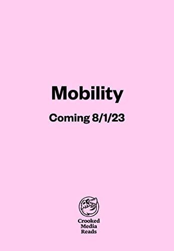 Mobility