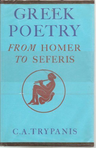 Greek Poetry, from Homer to Seferis