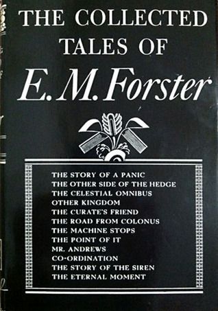 The Collected Tales of E.M. Forster