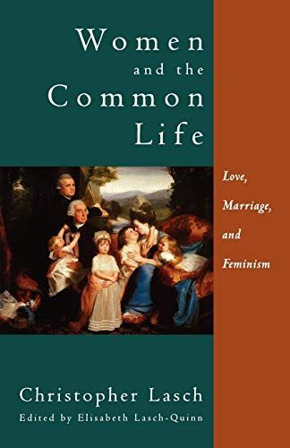 Women and the Common Life