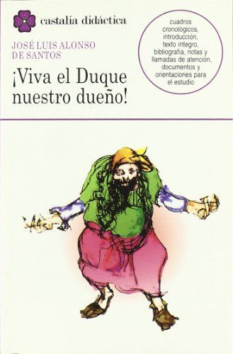 Viva el duque, nuestro dueño!