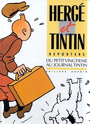 Hergé et Tintin reporters