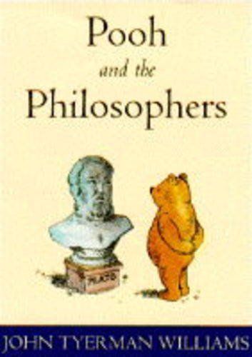 Pooh and the Philosophers