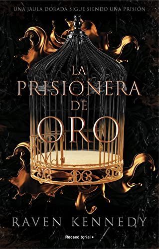 La prisionera de oro. El nuevo fenómeno de fantasía que arrasa en Tiktok con más de 500.000 ejemplares vendidos.