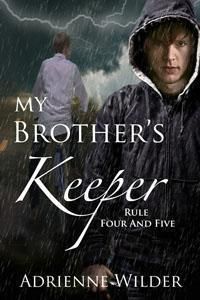 Rule Four and Five
