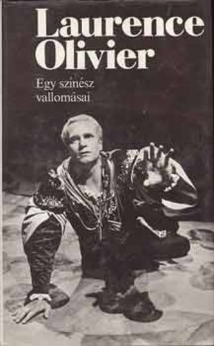 Egy ​színész vallomásai