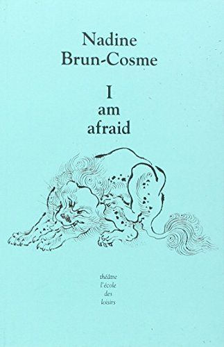 I am afraid