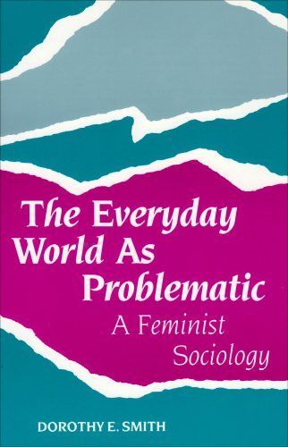 The Everyday World As Problematic