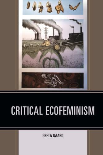 Critical Ecofeminism