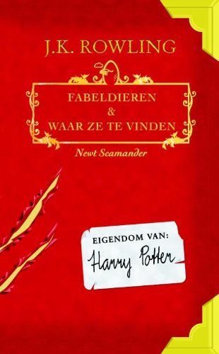 Fabeldieren en Waar Ze Te Vinden / druk 2