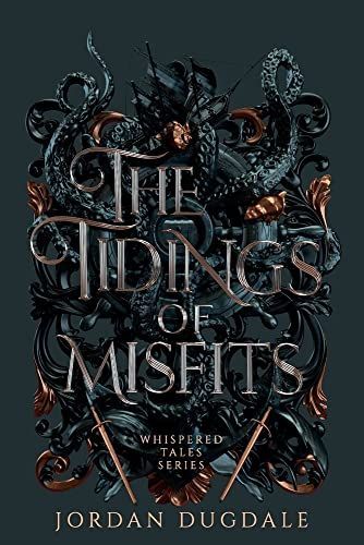 The Tidings of Misfits