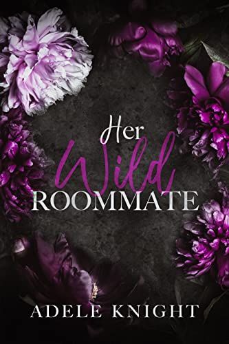 Her Wild Roommate