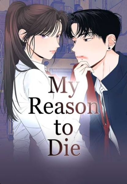 My Reason to Die