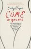 Come as You are