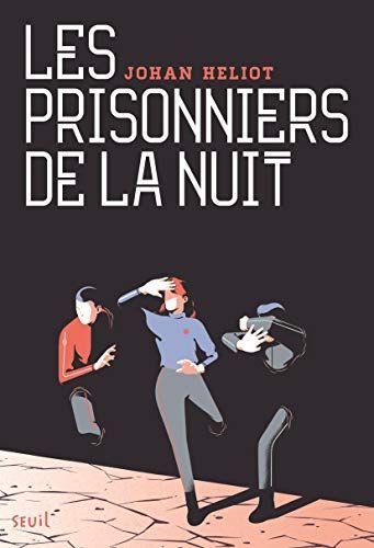 Les prisonniers de la nuit