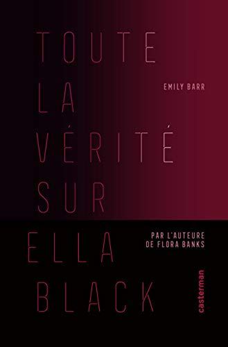 Toute la vérité sur Ella Black