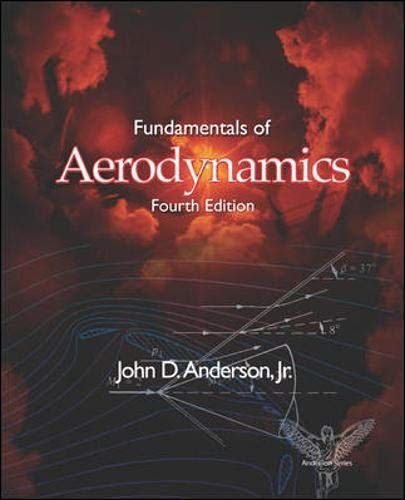 Fundamentals of Aerodynamics (Mcgraw-Hill Series in Aeronautical and Aerospace Engineering)