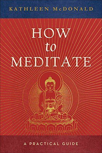 How to Meditate