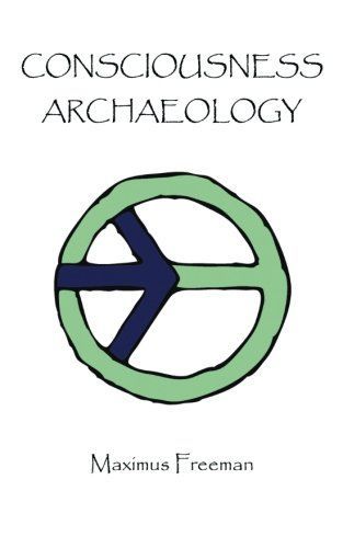 Consciousness Archaeology