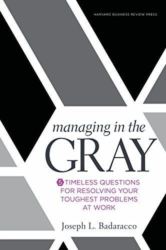 Managing in the gray