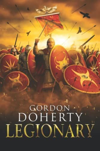 Legionary (Legionary #1)