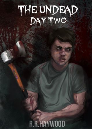 The Undead Day Two
