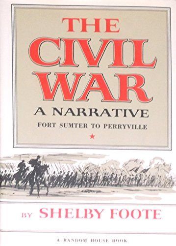 The Civil War a Narrative
