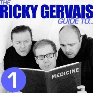 The Ricky Gervais Guide to... MEDICINE