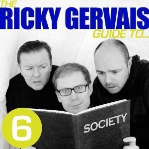 The Ricky Gervais Guide to...SOCIETY