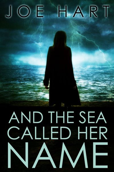 And the Sea Called Her Name