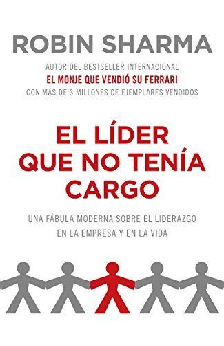 El líder que no tenía cargo
