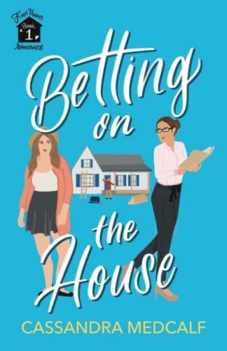 Betting on the House