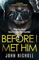 Before I Met Him
