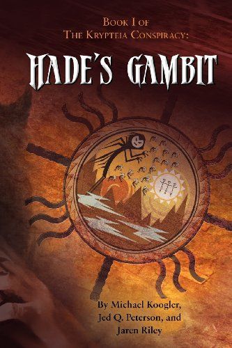 Hade's Gambit: Book One of the Krypteia Conspiracy