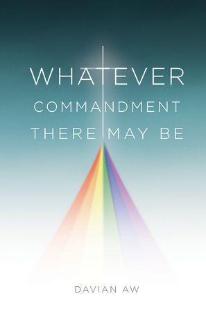 Whatever Commandment There May Be