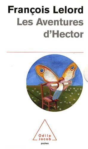 Le voyage d'Hector, coffret en 3 volumes : Hector et les secrets de l'amour ; Le